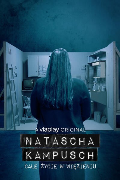Natascha-Kampusch--Cale-zycie-w-wiezieniu.jpg